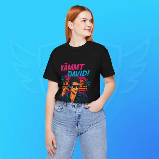 KÄMMT DAVID! – das T-Shirt für echte Style-Ritter!