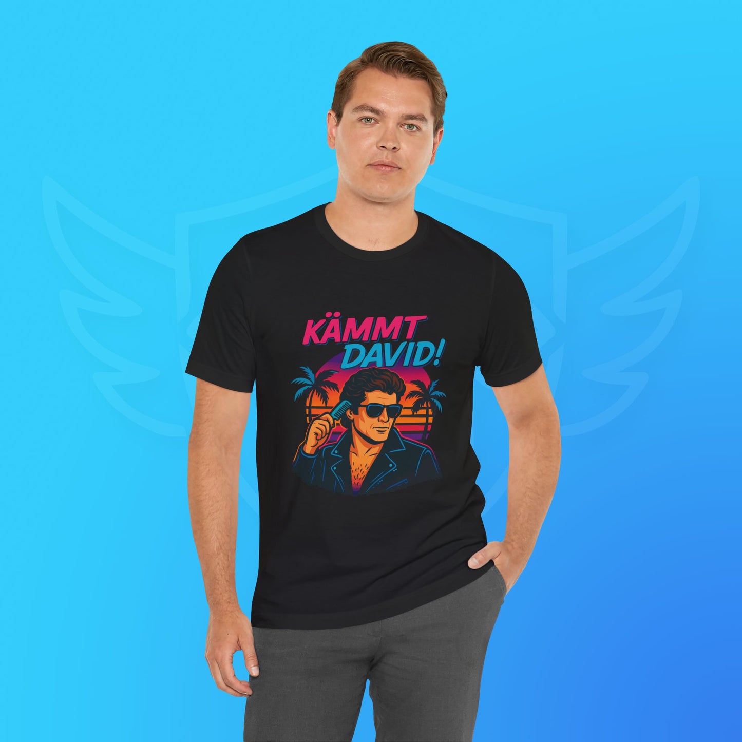 KÄMMT DAVID! – das T-Shirt für echte Style-Ritter!