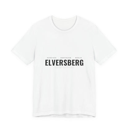 Elversberg T-Shirt – München Dortmund Berlin Elversberg