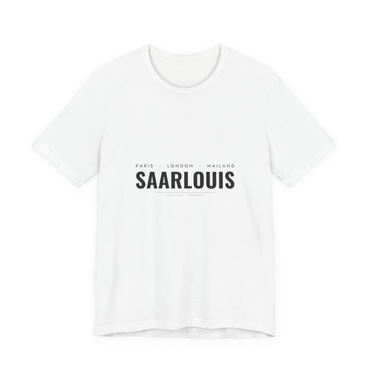 Saarlouis T-Shirt – Paris London Mailand Saarlouis