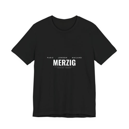 Merzig T-Shirt – Paris London Mailand Merzig