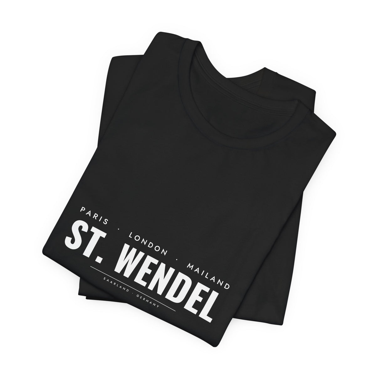 St. Wendel T-Shirt – Paris London Mailand St. Wendel