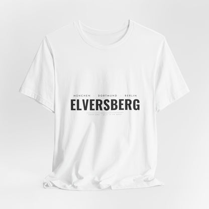 Elversberg T-Shirt – München Dortmund Berlin Elversberg