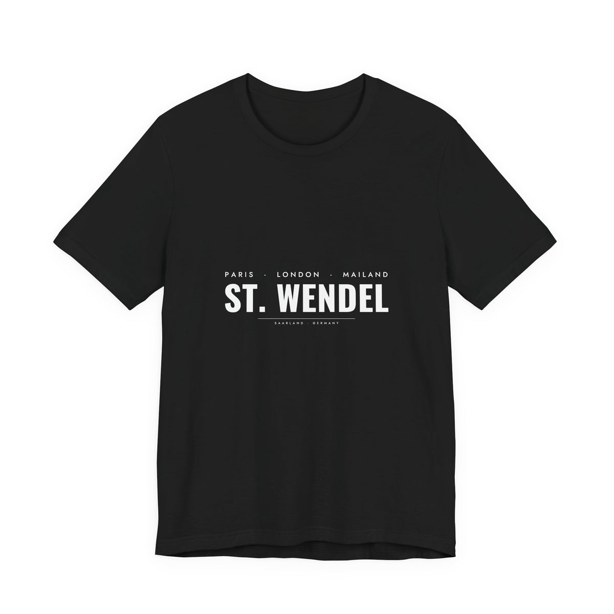 St. Wendel T-Shirt – Paris London Mailand St. Wendel