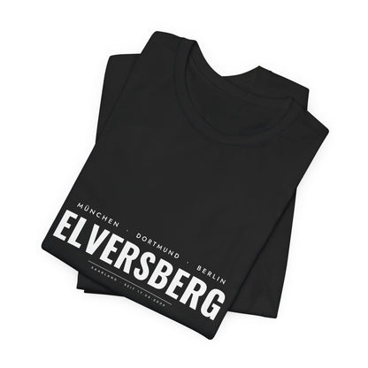 Elversberg T-Shirt – München Dortmund Berlin Elversberg