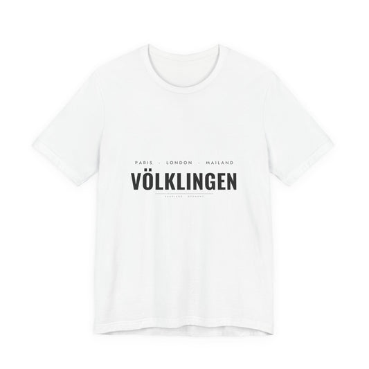 Völklingen T-Shirt – Paris London Mailand Völklingen