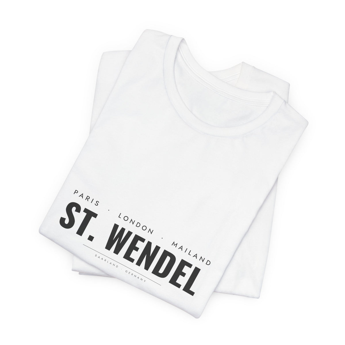 St. Wendel T-Shirt – Paris London Mailand St. Wendel